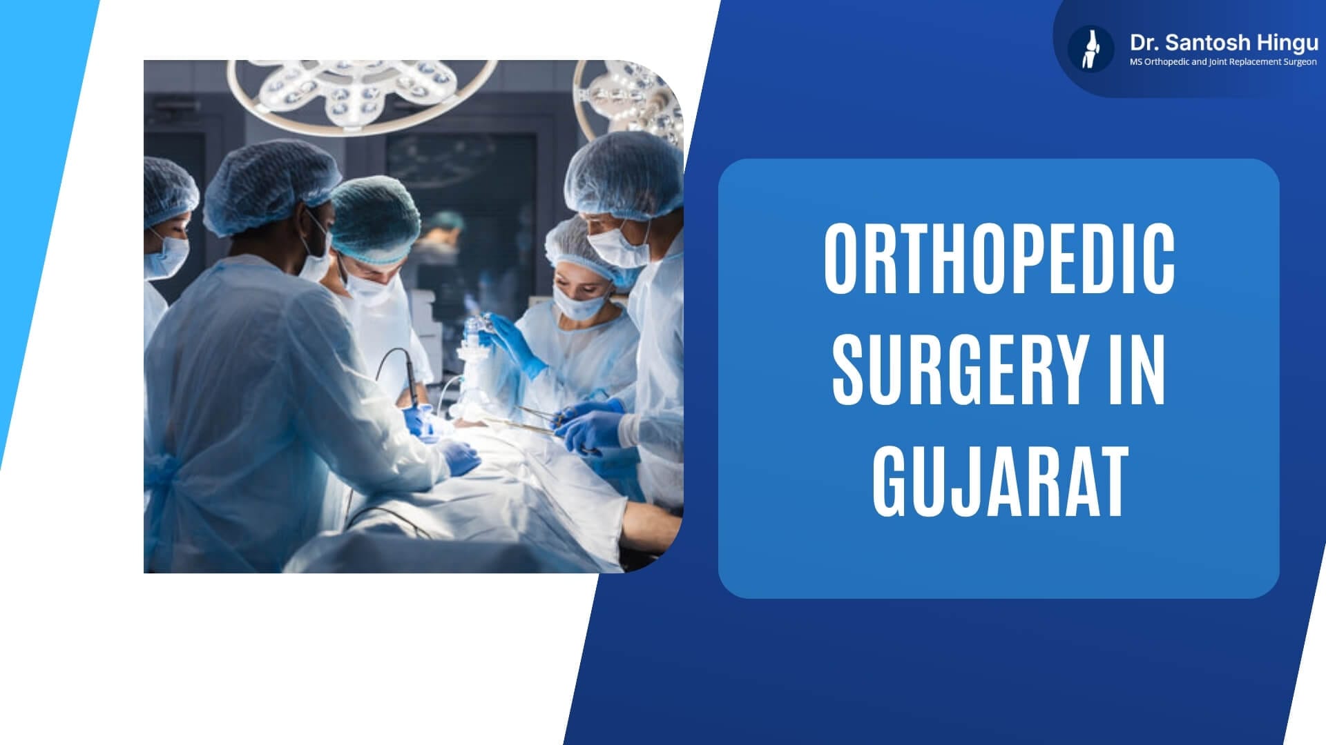 orthopedic surgery in Gujarat